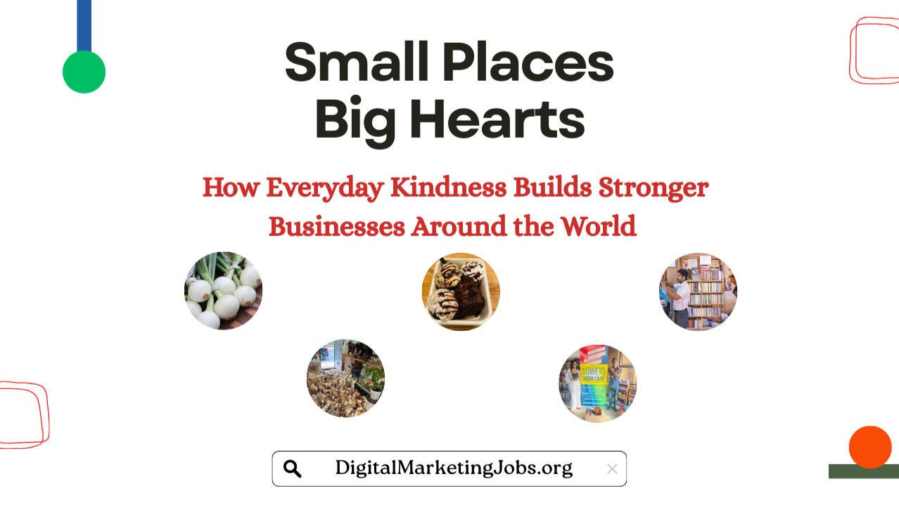 Small Places, Big Hearts Small Places, Big Hearts